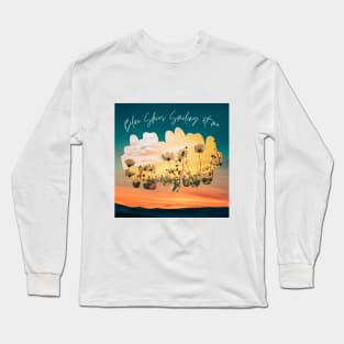 Blue Skies Smiling at me Long Sleeve T-Shirt